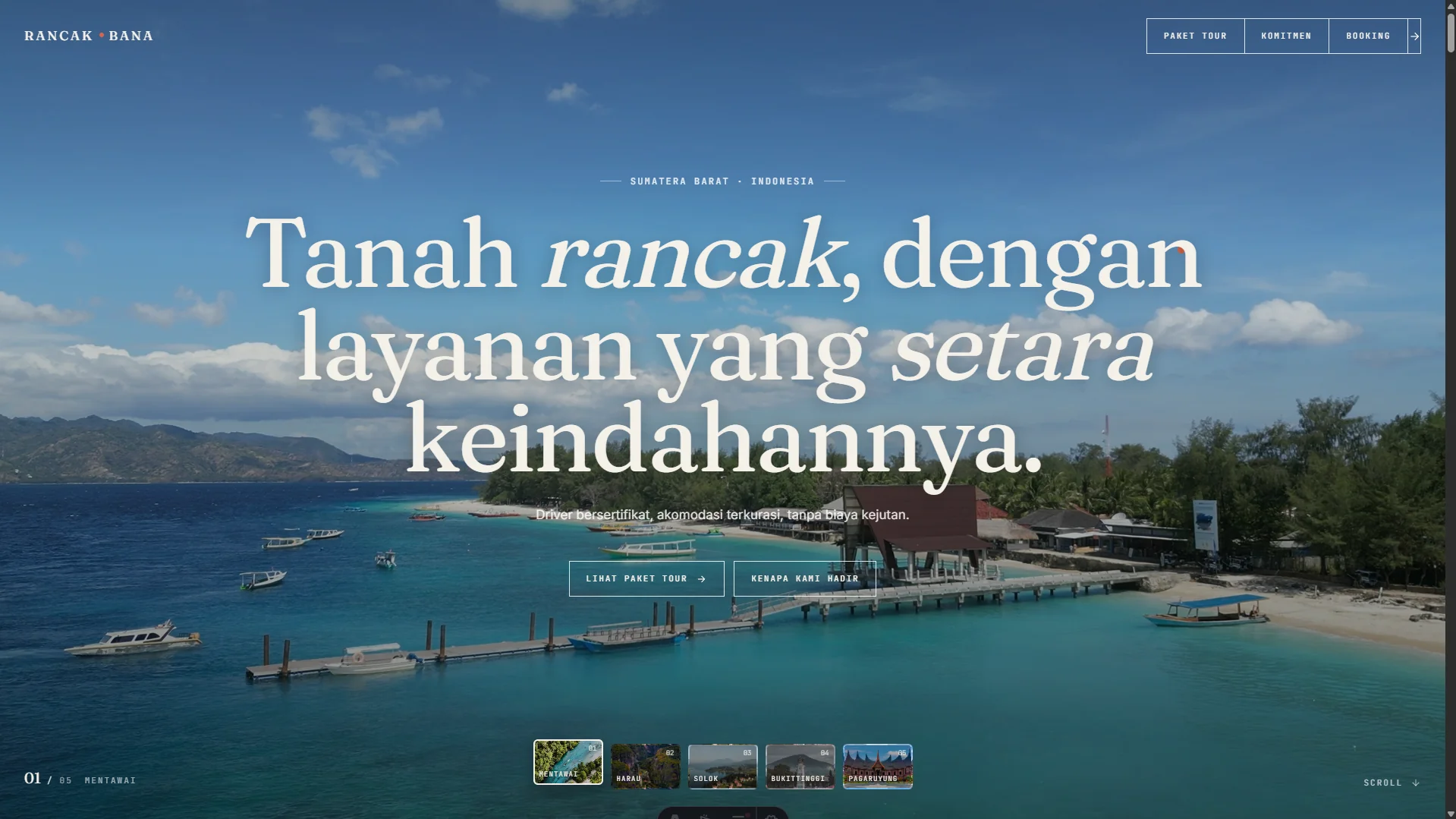 Rancak Bana hero — full-viewport opening with the headline 'Tanah rancak, dengan layanan yang setara keindahannya' over looping Sumbar nature footage